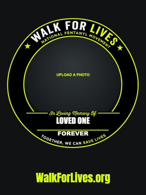 Walk for Lives memorial sign preview